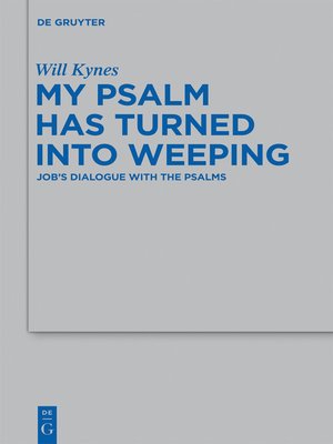 cover image of My Psalm Has Turned into Weeping